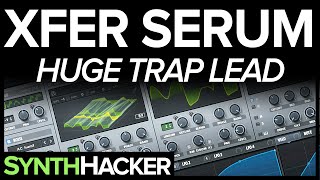 Serum Tutorial - Huge Brass / Horn Trap Lead