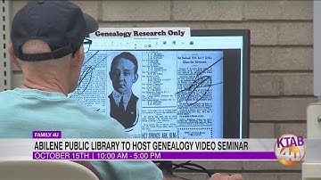 Abilene public library to host genealogy video seminar