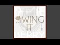 Miniature de la vidéo de la chanson Wing It (Original Mix)