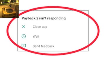 How to Fix Payback 2 App isn