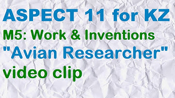 ASPECT 11 for Kaz M5   "Avian Researcher"  video clip