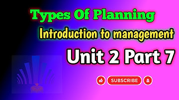 Types of plan/Management Unit 2 part 7 #abel #managmenttutorial #ethioeducation #abele-learning