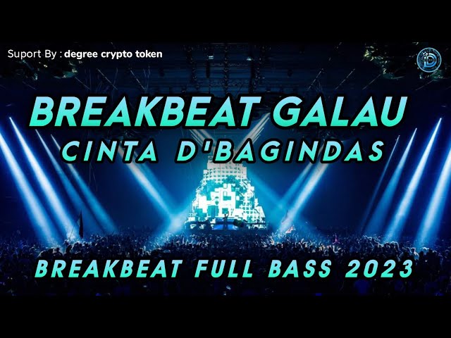 BREAKBEAT 2023 !! DJ C.I.N.T.A D'BAGINDAS TERBARU FULL BASS class=