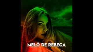 MELÔ DE REBECA REGGAE ROMÂNTICO