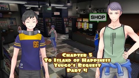 『5.4 To The Island of Happiness: Yuugo
