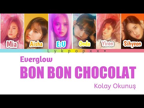 Everglow (에버그로브) Bon Bon Chocolat (봉봉쇼콜라) Kolay Okunuş