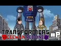 Transformers: Geewun Redone - Episode Pᴴᴬᵀ