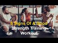 6 Signs You Completed A Great Strength Training Workout
