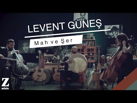 Levent Güneş - Mah ve Şer I Official Music Video © 2018 Z Müzik