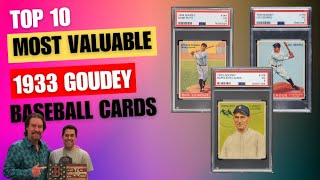 Top 10 Most Valuable 1933 Goudey Baseball Cards