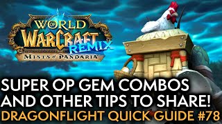 MoP Remix: Cool Gem Combos To Try! Your Weekly Dragonflight Guide #78