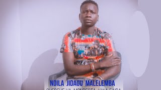 NDILA JIDAGU MALELEMA_SHEREHE YA MODESTA KWA FAIDA_ mpya 2022( Audio mp4