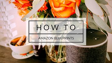 How to Use Amazon Blueprints