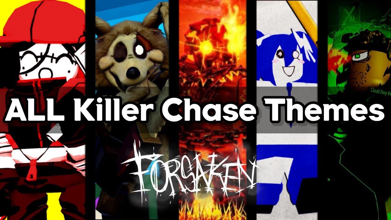 [SLASHER UPDATE] ALL Forsaken Killer Chase Themes And LMS Themes ...