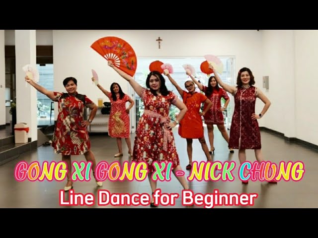 GONG XI GONG XI - Nick Chung | Line Dance for Beginner | Chinese New Year Dance class=