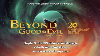 BEYOND GOOD & EVIL: 20TH ANNIVERSARY EDITION (PS5) - "Chapter 3: The IRIS Network" Walkthrough