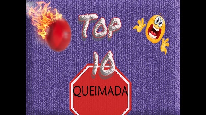 QUEIMADA - Jogos/ Brinquedos e Brincadeiras #25 