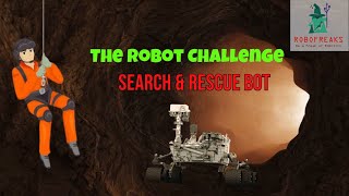 The Robot Challenge | Search & Rescue bot | Robotics and Technology by Robofreaks 2,564 views 3 years ago 5 minutes, 38 seconds
