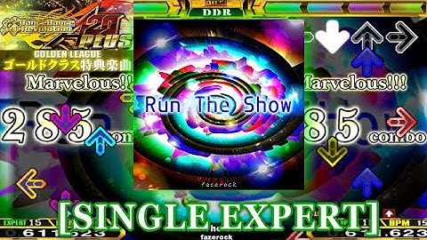 【DDR A20 PLUS】  Run The Show  [SINGLE EXPERT] 譜面確認＋クラップ