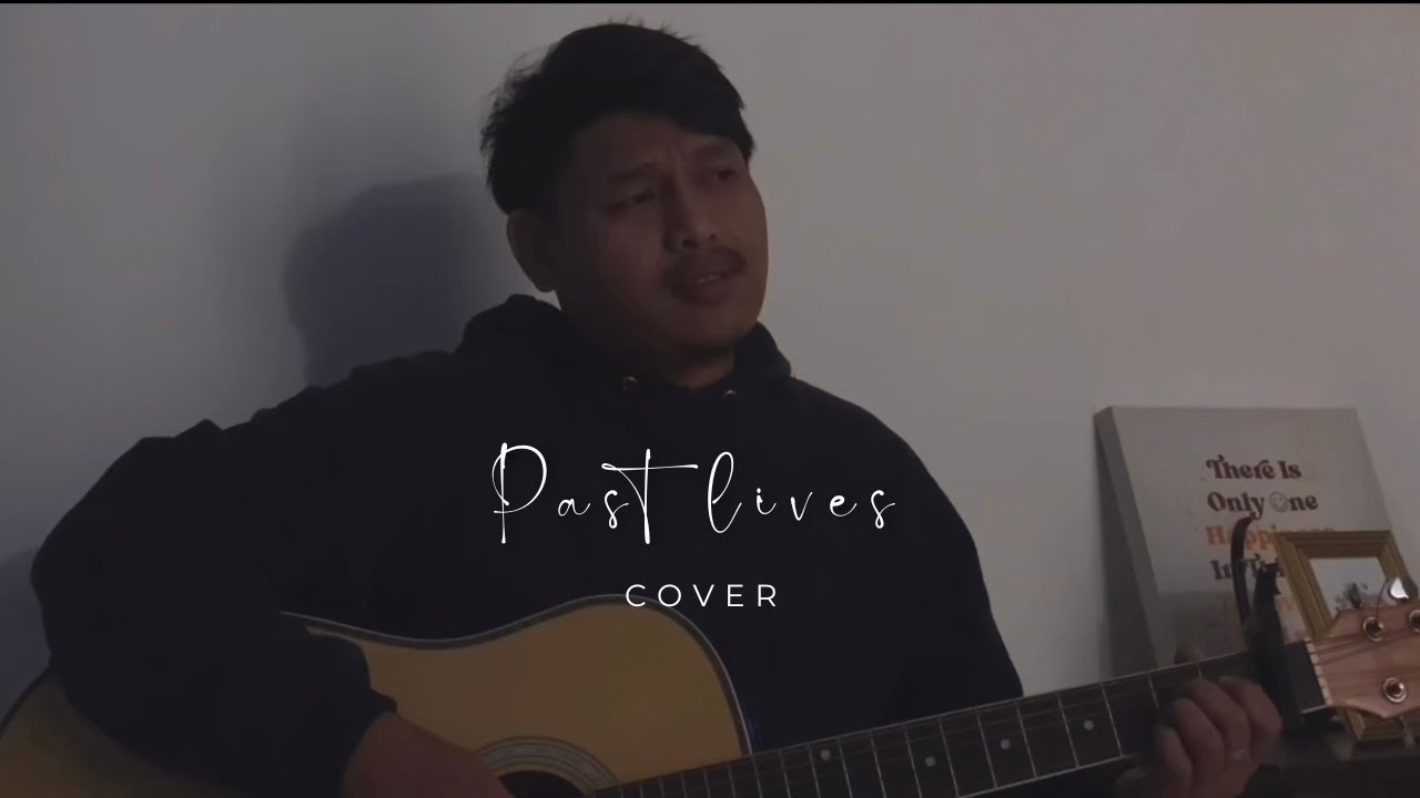PAST LIVES (Borns) - Cover π§ PAST LIVES (Borns) - Cover π§