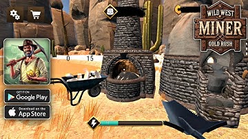 Wild West Miner Gold Rush Gameplay Walkthrough (Android/iOS)