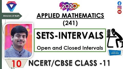 APPLIED MATHEMATICS CLASS 11 || SETS - INTERVALS  || CBSE | NCERT | RD SHARMA | CLASS 11 | 2020