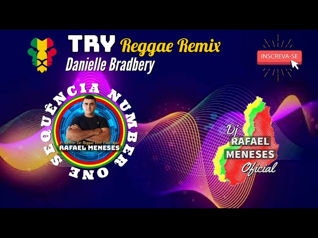 Danielle Bradbery- Try Reggae Remix (@Master Produções Reggae Remix). class=