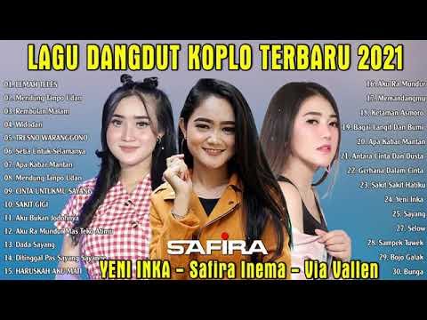 YENI INKA FT. DENNY CAKNAN || LEMAH TELES || DANGDUT KOPLO TERBARU 2021 FULL ALBUM PILIHAN TERBAIK