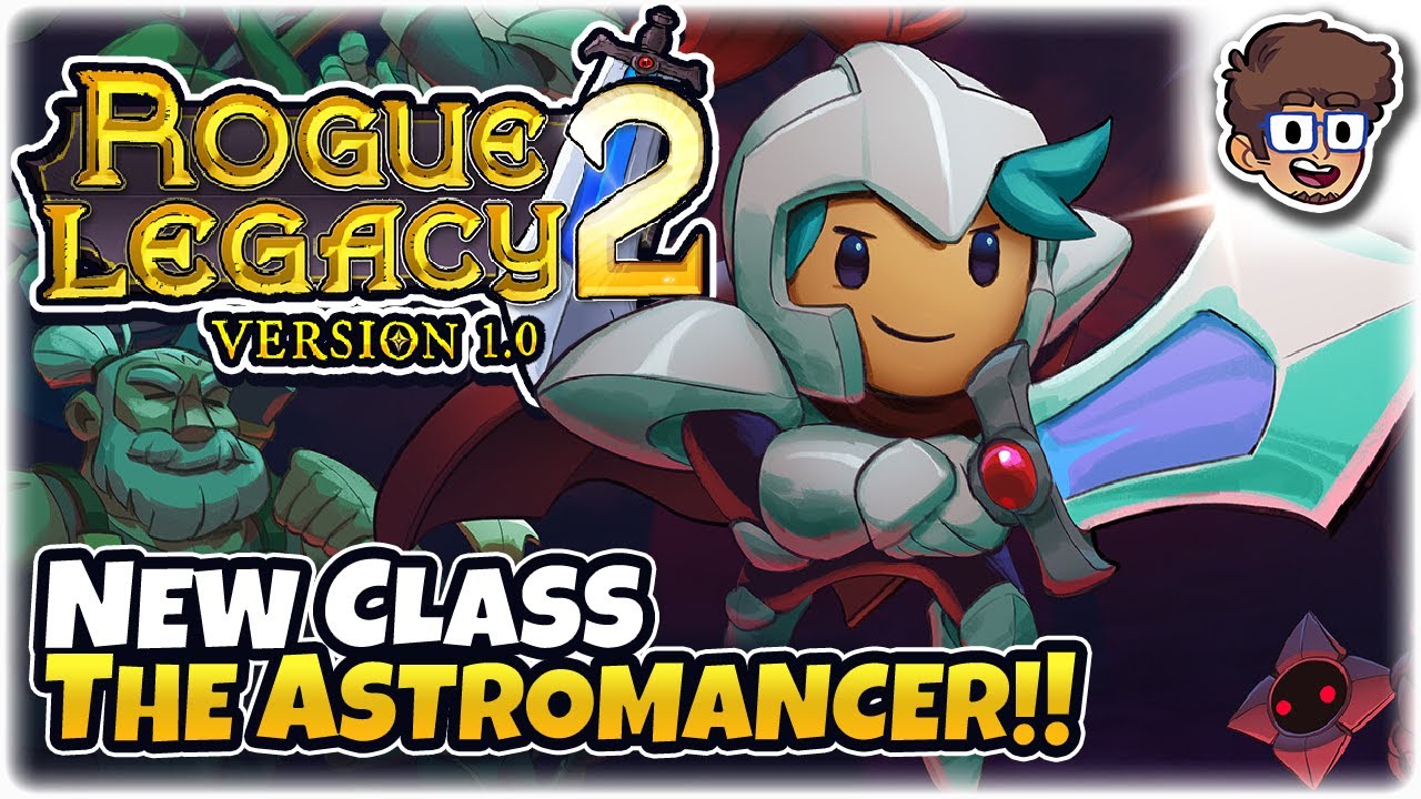 NEW CLASS, THE ASTROMANCER! | Let's Play Rogue Legacy 2: Full Release | 8