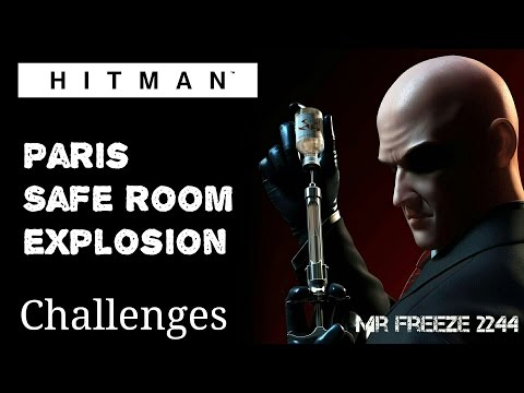 Hitman Paris Safe Room Explosion Challenge