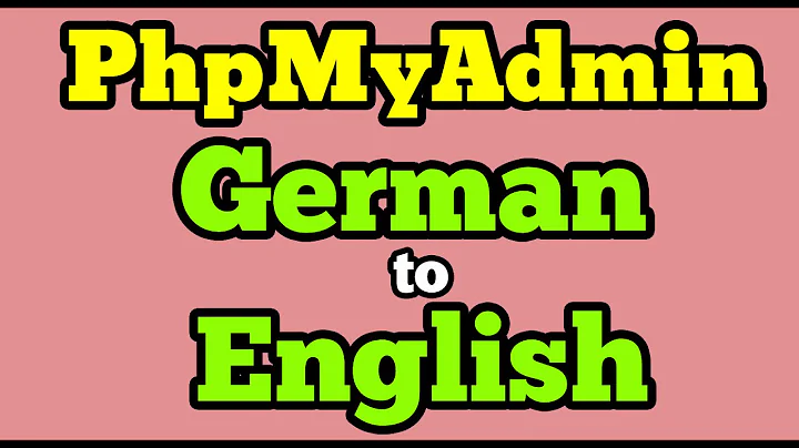 PhpMyAdmin | Change German to English Language
