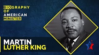 Martin Luther King Jr Biography in English | American Minister | Famous Leaders