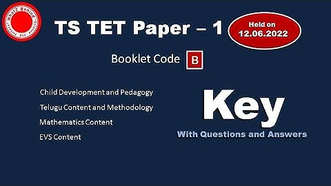TS TET 2022 paper - 1 Official Key held on 12.06.2022 || TS TET Primary Key