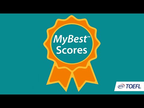 Stand Out with MyBest™ Scores from the TOEFL® Test