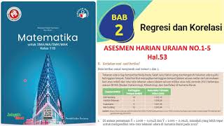 ASESMEN HARIAN URAIAN NO.1-5 HAL.53 MAT.WAJIB KLS 11B FUNGSI & PEMODELANYA PR INTAN PARIWARA_KURMER