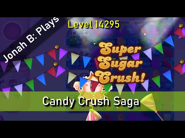 蘭ページ。 Candy Crush Saga Level 14295 - YouTube