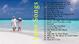 Beautiful Love Songs 2022 Greatest Hits Love Songs OF all Time WestLIfe ShaYNe WaRD BOYZONE