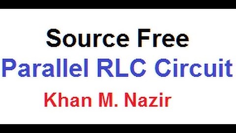 (E)LCA(A) Ex 8.5 & 8.6 ||  Source Free Parallel RLC Circuit