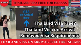 Thailand Visa on Arrival free for Indians | Thailand Visa on arrival | Is Thailand Visa Free?
