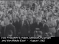 Vice President Lyndon B. Johnson tours Europe and Middle East, August 1962 (Part Two)