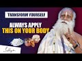 Apply this on your body and see the transformation  vibhuti   sadhguru