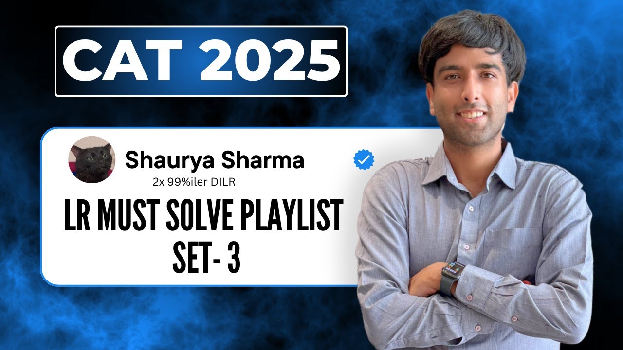 Set 3 of Must Solve LR Sets for CAT 2025 - YouTube