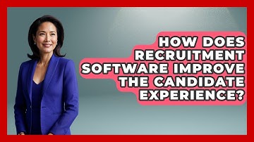 How Does Recruitment Software Improve the Candidate Experience? | Legal And HR SaaS Stack News