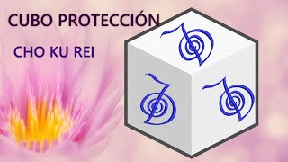 CUBO DE PROTECCION REIKI