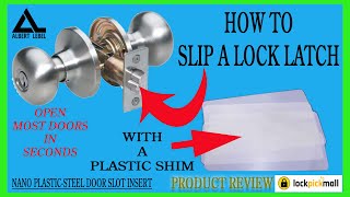 #497 How to slip a latch and open most doors in seconds