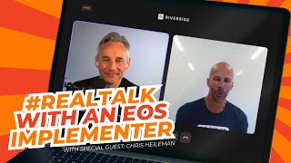 #RealTalk With an EOS Implementer Featuring Chris Heileman & Mark O'Donnell