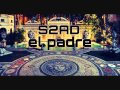 S2ad feat el padre  vien timposer  officiel  2015