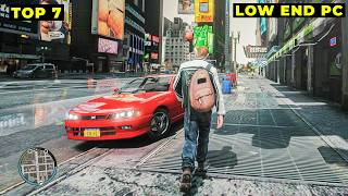 Top 7 Must Play Games for Low End PC