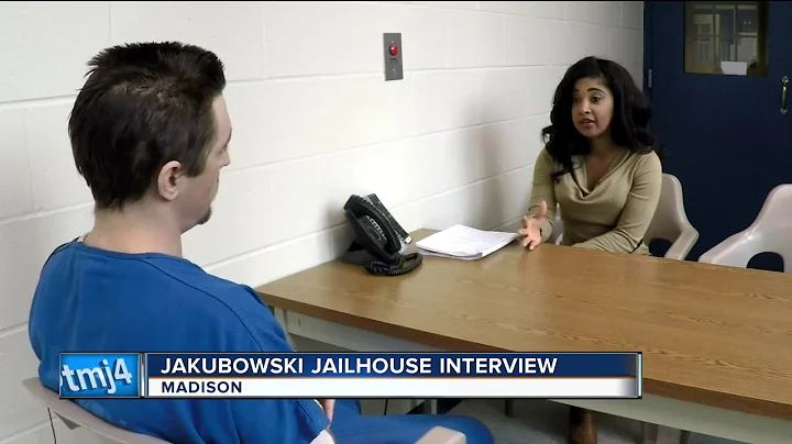 Jakubowski gives jailhouse interview