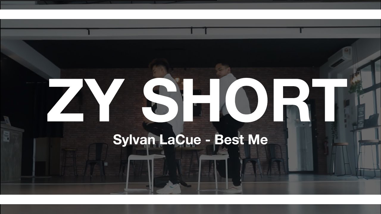 ZY SHORT Task 5 Best Me Sylvan LaCue YouTube